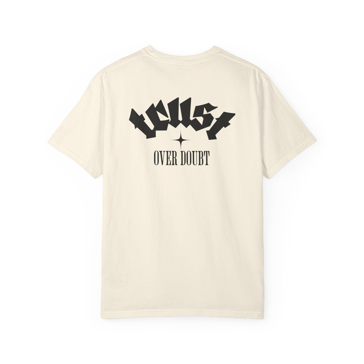 T-shirt streetwear unisexe « Trust Over Doubt »